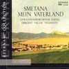 Bedrich Smetana (1824-1884): Mein Vaterland (incl.