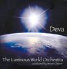 Luminous World Orchestra: Deva, CD