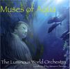 Luminous World Orchestra: Muses Of Aqua, CD