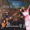 Champions Centre: Because Of You, CD