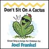 Joel Frankel: Don't Sit On A Cactus, CD