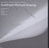 Gottfried Koenig: Acousmatrix I-II - Hist, 2 CDs