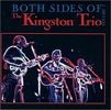 Kingston Trio: Both Sides Of The Kingston Tri, CD