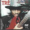 Tre: Delivered For Glory - Reclaiming The Blues, CD