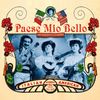 Various Artists: Paese Mio Bello-Historic Italian America, 2 CDs