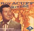 Roy Acuff: King Of The Hillbillies, 4 CDs