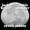 Robin Trower & Jack Bruce: Seven Moons, LP