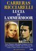 Gaetano Donizetti (1797-1848): Lucia di Lammermoor, DVD