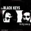 Black Keys: The Big Come Up, LP