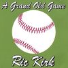Ric Kirk: Grand Old Game, CD