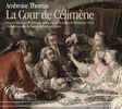 Ambroise Thomas (1811-1896): La Cour de Celimene, 2 CDs