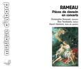 Jean Philippe Rameau (1683-1764): Pieces de Clavecin en concerts Nr.1-5, CD
