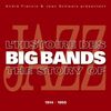 L'Histoire Des Big Bands - The Story Of 1914-1955, 10 CDs