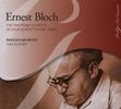 Ernest Bloch (1880-1959): Klavierquintette Nr.1 & 2, CD