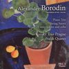 Alexander Borodin (1833-1887): Kammermusik Vol.3, SACD