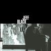 Jeff Black: Tin Lily, CD