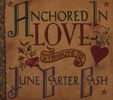 June Carter Cash: Anchored In Love: Tribute To June Carter Cash, CD