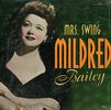 Mildred Bailey: Mrs. Swing, 4 CDs