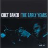 Chet Baker  (1929-1988): The Early Years, 4 CDs