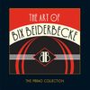 Bix Beiderbecke: The Art Of Bix Beiderbecke, 2 CDs