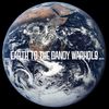 Dandy Warhols: Earth To The Dandy Warhol, 2 LPs