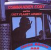 Commander Cody & His Lost: Truck drivin man, CD