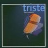Oren Ambarchi: Triste, CD