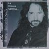 Marco Antonio Solis: La Historia Continua, CD