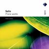 Erik Satie (1866-1925): Klavierwerke, CD