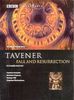 John Tavener (geb. 1944): Fall and Resurrection, DVD