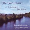 John Jeffreys (geb. 1927): The Far Country, CD