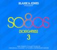 Blank & Jones: So80s (So Eighties) Vol. 3, 3 CDs