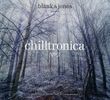 Blank & Jones: Chilltronica No. 3 (Deluxe Edition), CD