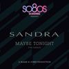 Sandra: Maybe Tonight (Produced By Blank & Jones), Maxi-CD