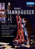 Richard Wagner (1813-1883): Tannhäuser, 2 DVDs