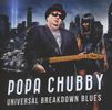 Popa Chubby: Universal Breakdown Blues, CD
