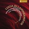 Gaetano Donizetti (1797-1848): Lucia di Lammermoor, 2 SACDs
