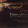 Johann Sebastian Bach (1685-1750): Trauermusik BWV 244a 