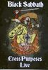 Black Sabbath: Cross Purposes Live (1994), DVD
