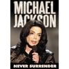 Michael Jackson: Never Surrender (Dokumentation), DVD