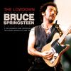 Bruce Springsteen: The Lowdown: Biography & Interview (SPOKEN WORD), 2 CDs