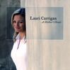 Lauri Carrigan: Mother's Heart, CD