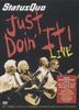 Status Quo: Just Doin' It: Live 21.5.2006 (Deluxe Ltd. Edition DVD + CD), DVD