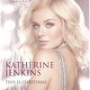 Katherine Jenkins: This Is Christmas, CD