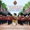 Band Of The Welsh Guards: Royal Tribute, CD