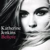 Katherine Jenkins: Believe, CD