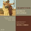 Marc-Antoine Charpentier (1634-1704): David & Jonathas, 2 CDs