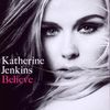 Katherine Jenkins: Believe, CD