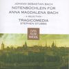 Johann Sebastian Bach (1685-1750): Notenbüchlein für Anna Magdalena Bach (Ausz.), CD