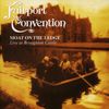 Fairport Convention: Moat On The Ledge - Live At Broughton Castle, CD